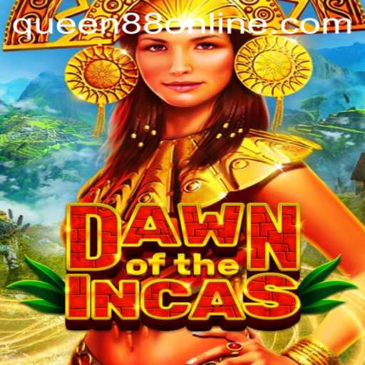 Dawn of the Incas: Unveiling the Legendary Journey of Queen88