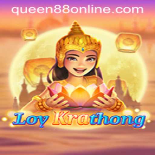 Exploring LoyKrathong: A Festive Game Experience by Queen88