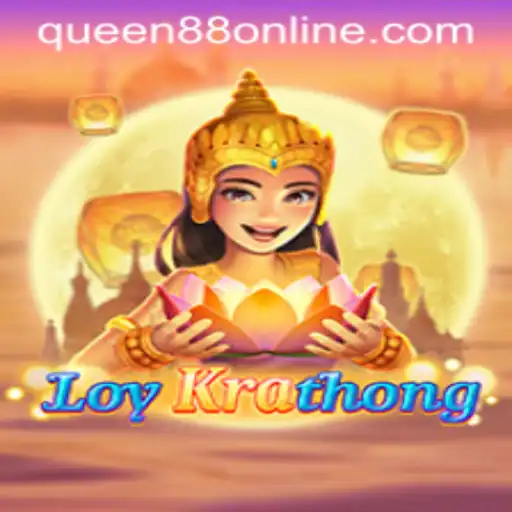 Exploring LoyKrathong: A Festive Game Experience by Queen88