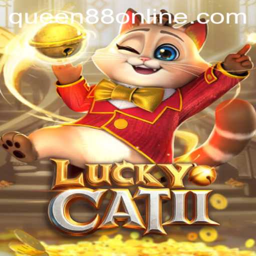 Discover the Thrilling World of LuckyCatII and the Power of Queen88