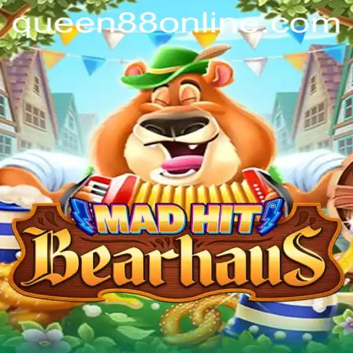 Discover the Exciting World of MadHitBearhaus and the Queen88 Challenge