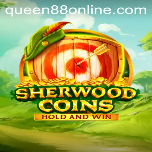 SherwoodCoins: A New Era in Online Gaming with Queen88