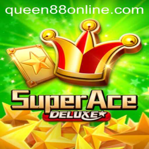 Exploring the Thrilling World of SuperAceDeluxe Featuring Queen88