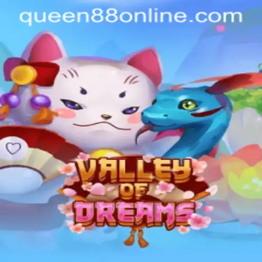 Valley of Dreams: A Journey into the Enchanting World of Queen88